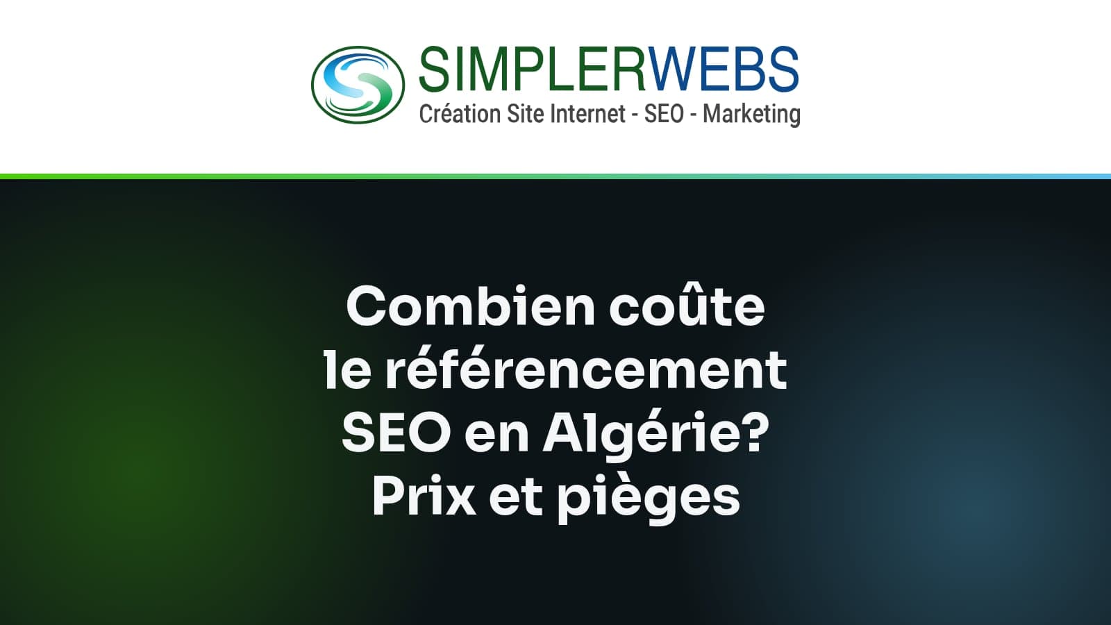 Logo SimplerWebs au-dessus du titre de l'article: Combien coûte le référencement SEO en Algérie? Prix et pièges