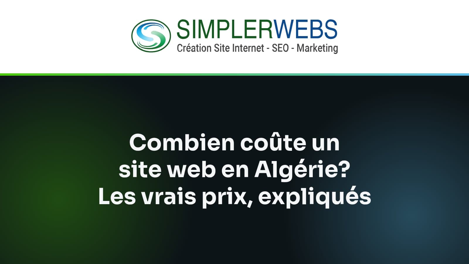 Logo SimplerWebs au-dessus du titre de l'article: Combien coûte un site web en Algérie? Les vrais prix, expliqués
