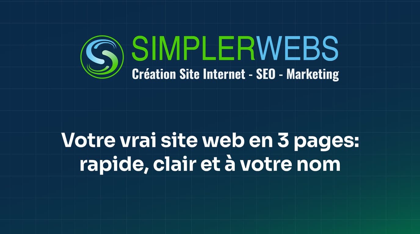 Site vitrine Essentiel en 3 pages, à Alger et partout en Algérie Votre vrai site web en 3 pages: rapide, clair et à votre nom - SimplerWebs